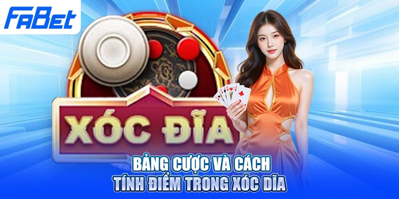 Bảng cược và cách tính điểm trong xóc đĩa