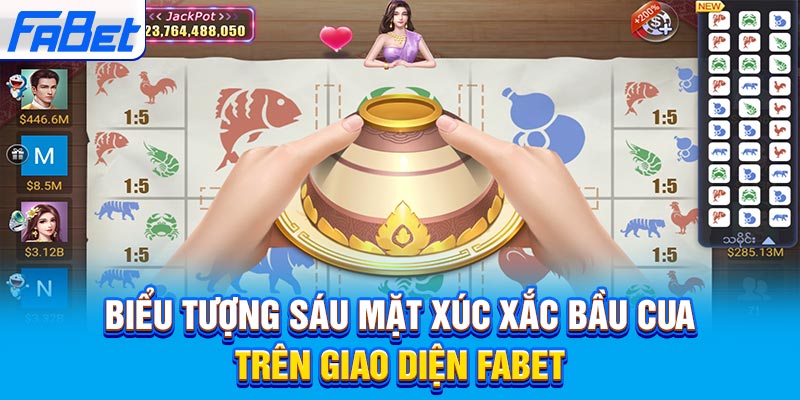 Biểu tượng sáu mặt xúc xắc bầu cua trên giao diện FABET
