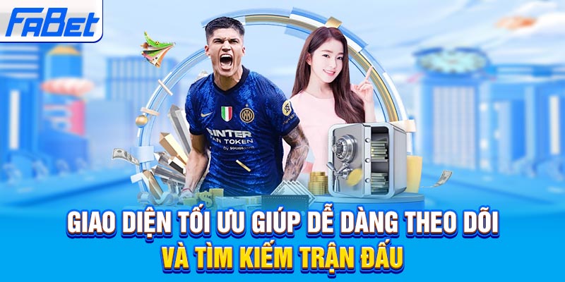 Giao diện tối ưu giúp dễ dàng theo dõi và tìm kiếm trận đấu