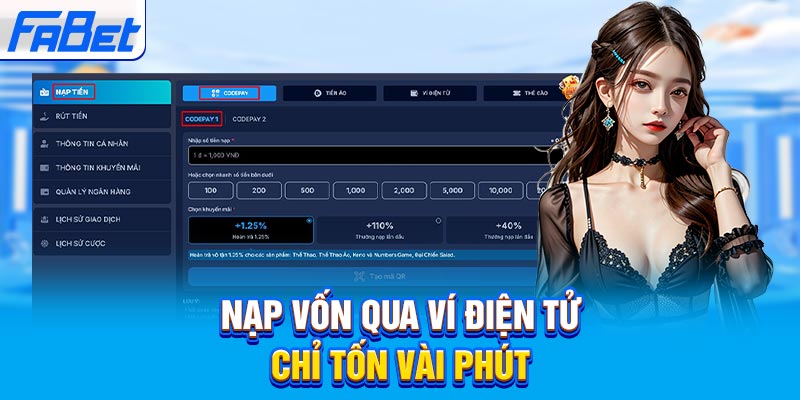 Nạp vốn qua ví điện tử chỉ tốn vài phút