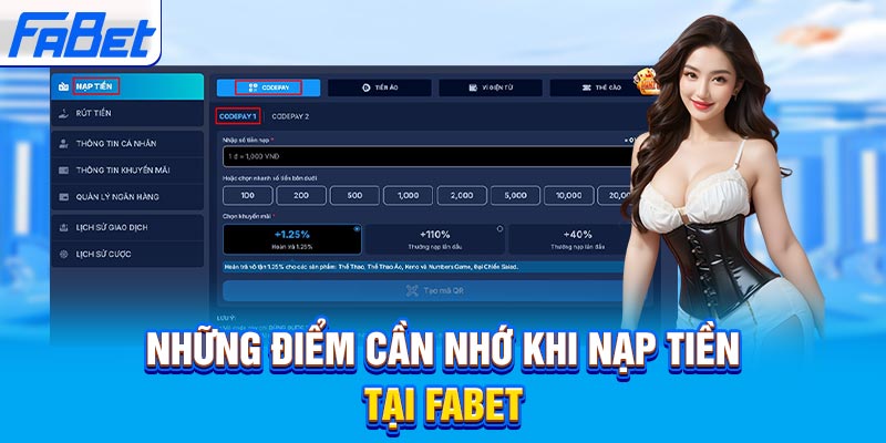 Những điểm cần nhớ khi nạp tiền tại Fabet
