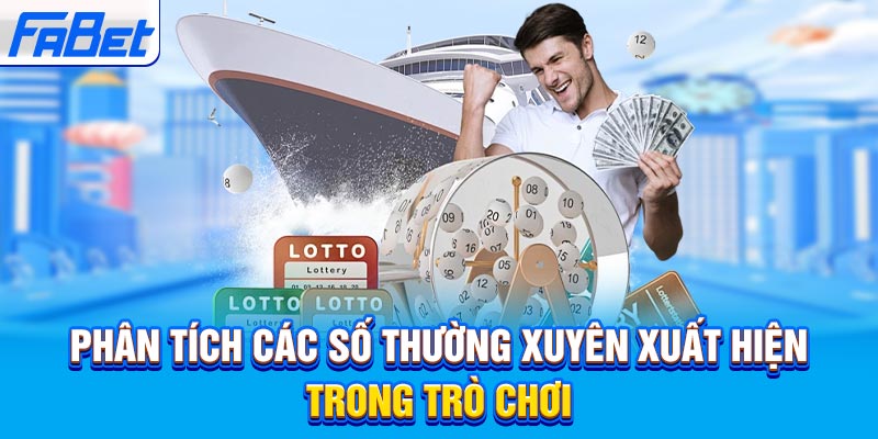Phân tích các số thường xuyên xuất hiện trong trò chơi